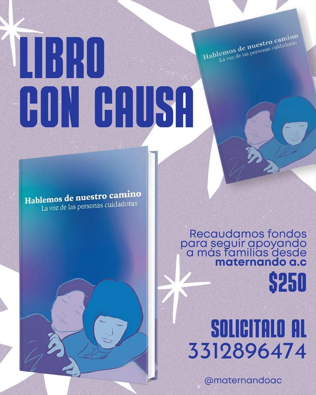 Historias, dos experiencias de vida